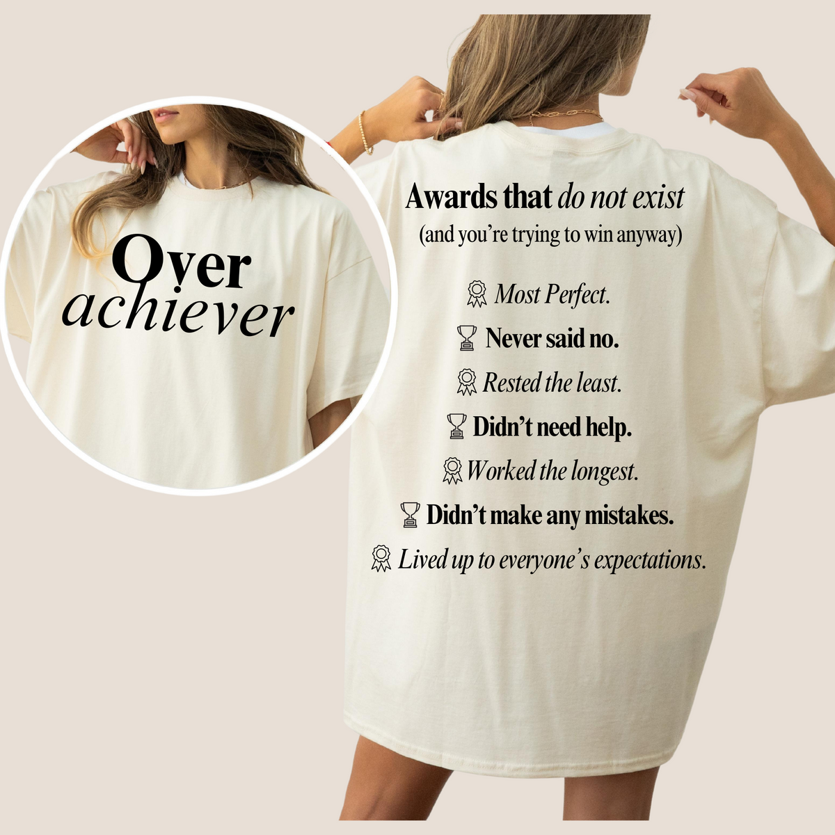 The Awards You're Never Getting But Still Trying To WIN Shirt
