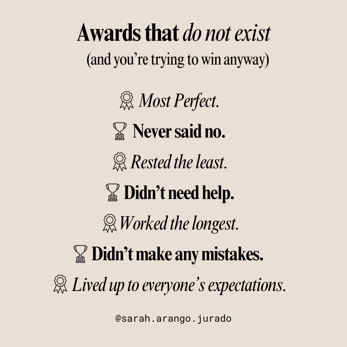 The Awards You're Never Getting But Still Trying To WIN Shirt